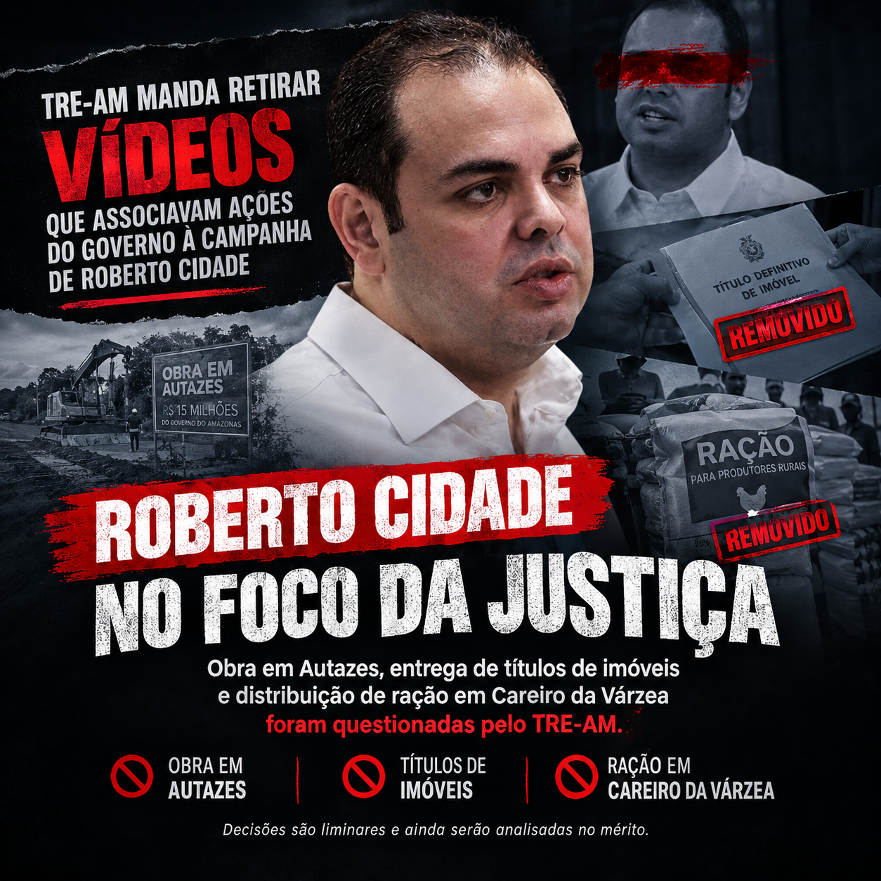 TRE-AM manda retirar vídeos que associavam obra em Autazes à campanha de Roberto Cidade